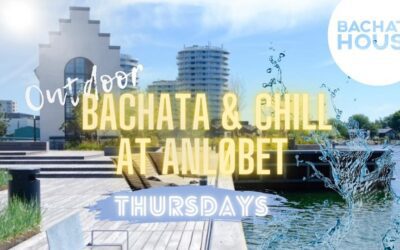 Bachata House – Bachata & Chill